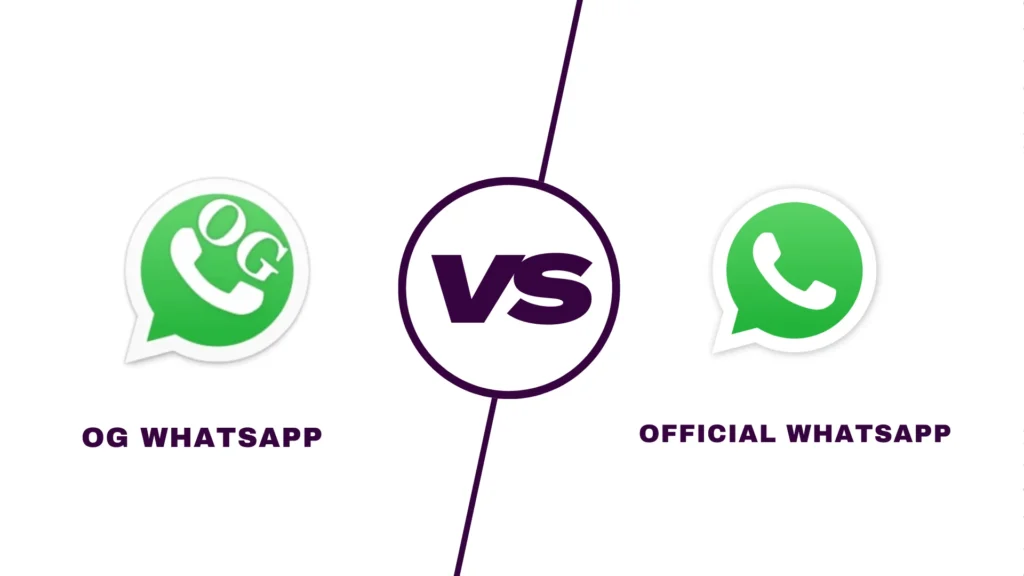 Og whatsapp vs whatsapp